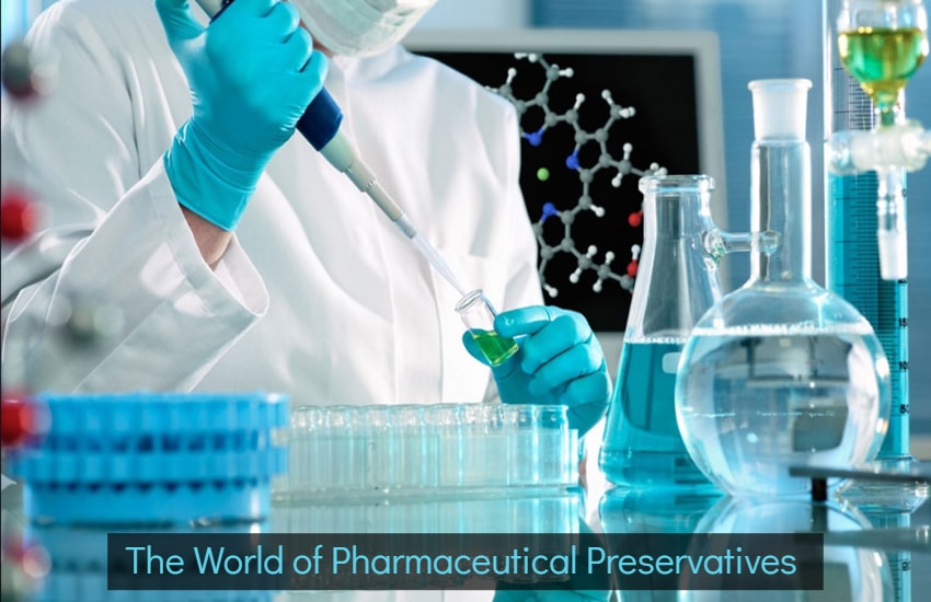 The World of Pharmaceutical Preservatives